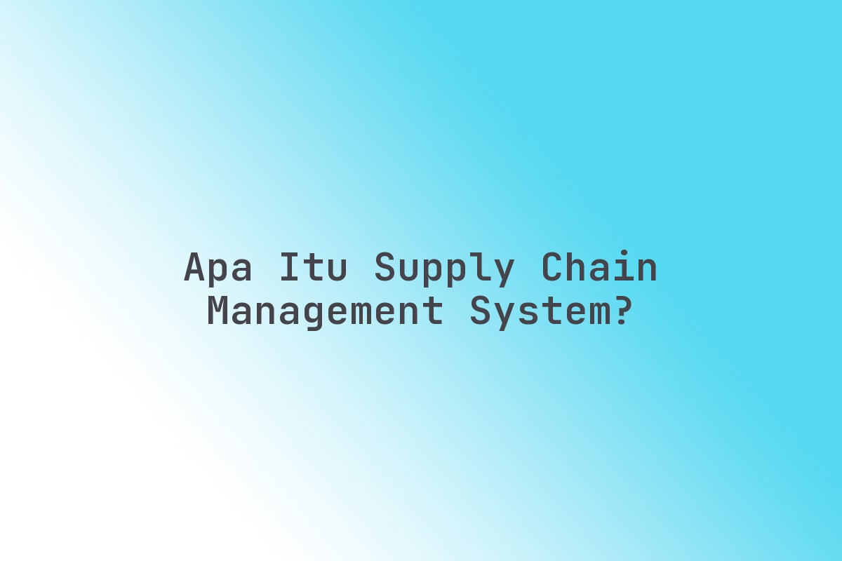 Apa_Itu_Supply_Chain_Management_System
