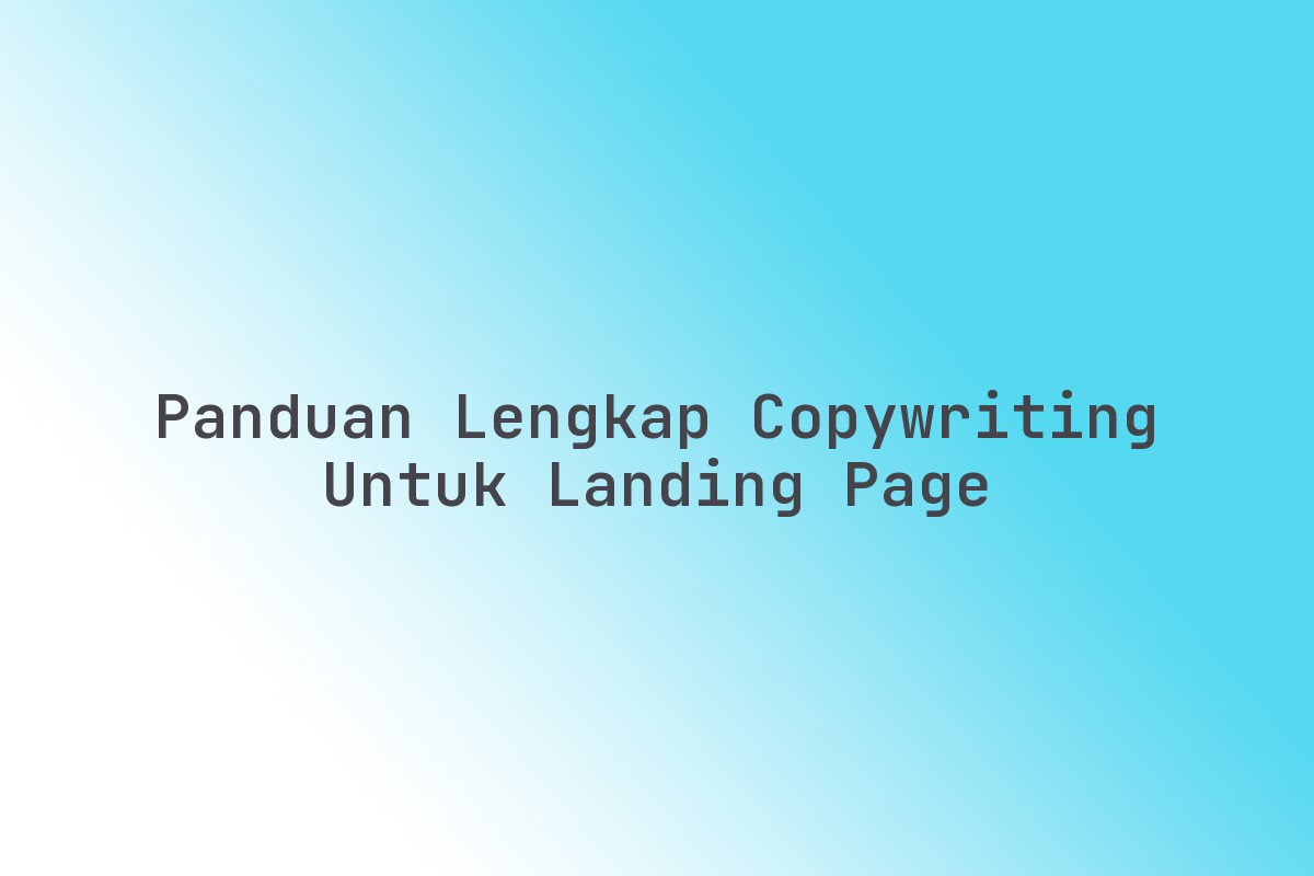 Panduan_Lengkap_Copywriting_untuk_Landing_Page